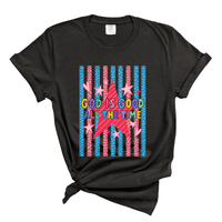 Load image into Gallery viewer, God Is Good All the Time - Colorful Faith T-Shirt