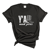 Load image into Gallery viewer, Y'all Need Jesus Shirt - Funny Christian Tee