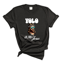 Load image into Gallery viewer, YOLO J/K BRB Jesus -Funny Jesus Shirt Comfort Colors Tee