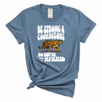 Load image into Gallery viewer, Be Strong And Courageous - Joshua 1:9 Comfort Colors Tee