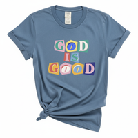 Load image into Gallery viewer, God Is Good - Comfort Colors Tee