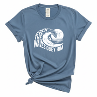 Load image into Gallery viewer, Even The Winds And Waves Obey Him - Comfort Colors Tee