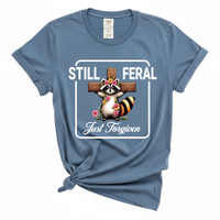Load image into Gallery viewer, Still Feral Just Forgiven - Comfort Colors Tee