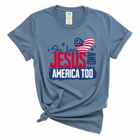 Load image into Gallery viewer, She Loves Jesus and America Too - Comfort Colors Tee