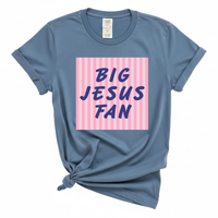 Load image into Gallery viewer, Big Jesus Fan - Comfort Colors Tee