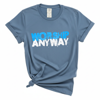 Load image into Gallery viewer, Worship Anyway Comfort Colors Tee