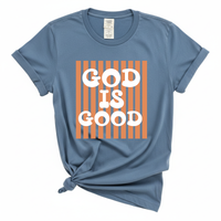 Load image into Gallery viewer, God Is Good Shirt - Comfort Colors Tee