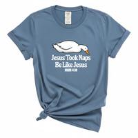Load image into Gallery viewer, Jesus Took Naps Shirt Be Like Jesus - Funny Christian Goose Shirt