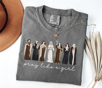 Load image into Gallery viewer, Pray Like a Girl Comfort Colors Soft Women's Tee