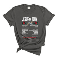 Load image into Gallery viewer, Jesus On Tour - Comfort Colors Tee
