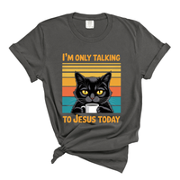 Load image into Gallery viewer, I'm Only Talking to Jesus Today Cat Shirt, Christian Cat Lover Gift, Funny Faith Tee, Vintage Religious Cat Design, Coffee Lover Shirt