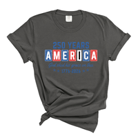 Load image into Gallery viewer, 250 Years America Shirt - America Patriotic Shirt