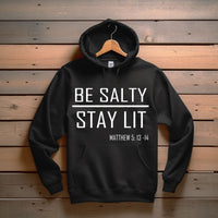Load image into Gallery viewer, Be Salty - Stay Lit Trendy Unisex Hoodie

