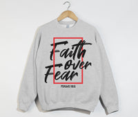Load image into Gallery viewer, Faith Over Fear -  Christian Sweatshirt
