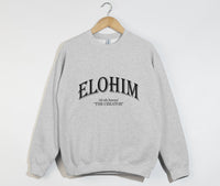 Load image into Gallery viewer, Elohim The Creator - Christian Sweatshirt