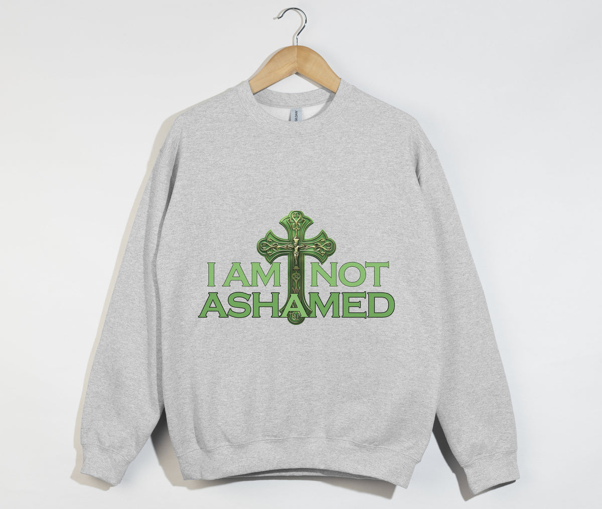 I Am Not Ashamed - Christian Sweatshirt