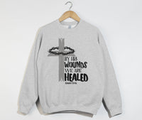 Load image into Gallery viewer, By His Wounds We Are Healed - Christian Sweatshirt
