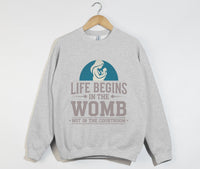 Load image into Gallery viewer, Life Begins In The Womb Not In The Courtroom - Sweatshirt
