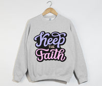 Load image into Gallery viewer, Keep The Faith - Christian Sweatshirt
