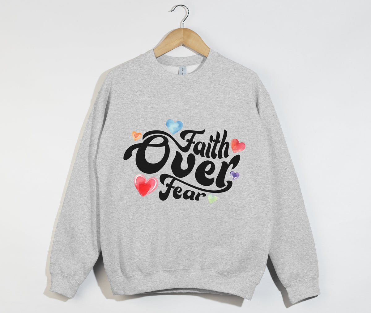 Fear Over Fear - Christian Sweatshirt