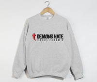 Load image into Gallery viewer, Demons Hate This Shirt  - Christian Sweatshirt