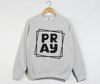 Load image into Gallery viewer, PRAY - Christian Sweatshirt
