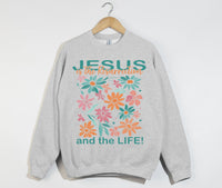 Load image into Gallery viewer, Jesus Is The Resurrection And The Life - Christian Sweatshirt
