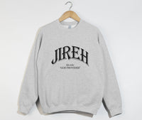 Load image into Gallery viewer, Jireh - Christian Sweatshirt
