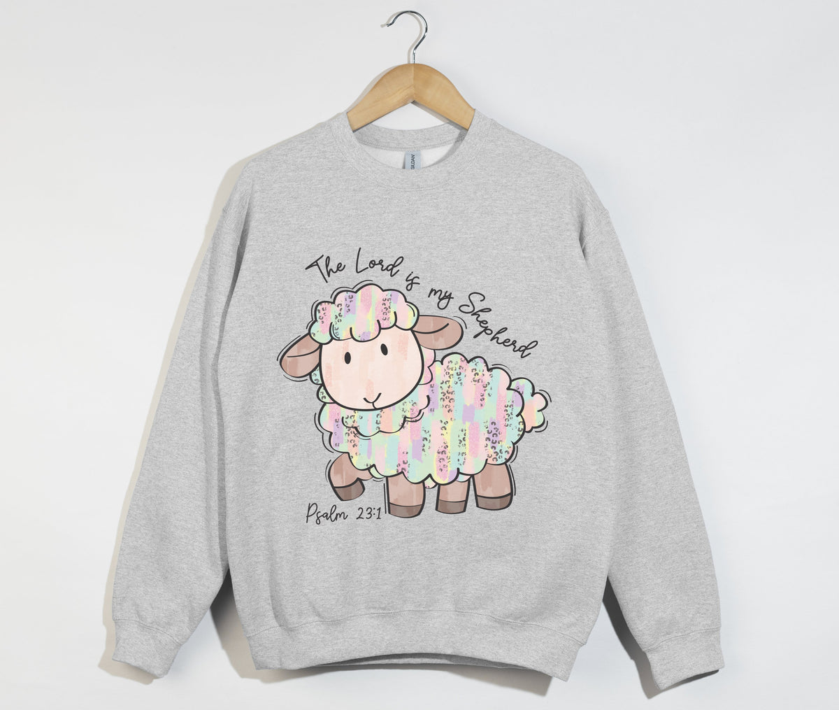 The Lord Is My Shepherd - Christian Sweatshirt