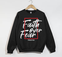 Load image into Gallery viewer, Faith Over Fear -  Christian Sweatshirt
