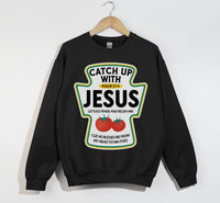 Load image into Gallery viewer, Catch Up With Jesus - Christian Sweatshirt