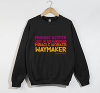 Load image into Gallery viewer, Waymaker, Miracle Worker, Promise Keeper, Light in the Darkness - Christian Sweatshirt
