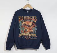 Load image into Gallery viewer, His Mercies are New Every Morning Country Crewneck Sweatshirt

