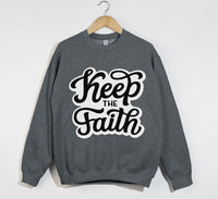 Load image into Gallery viewer, Keep The Faith - Christian Sweatshirt
