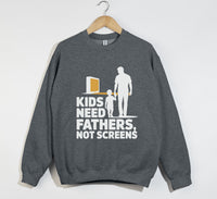 Load image into Gallery viewer, Kids Need Fathers, Not Screens - Sweatshirt
