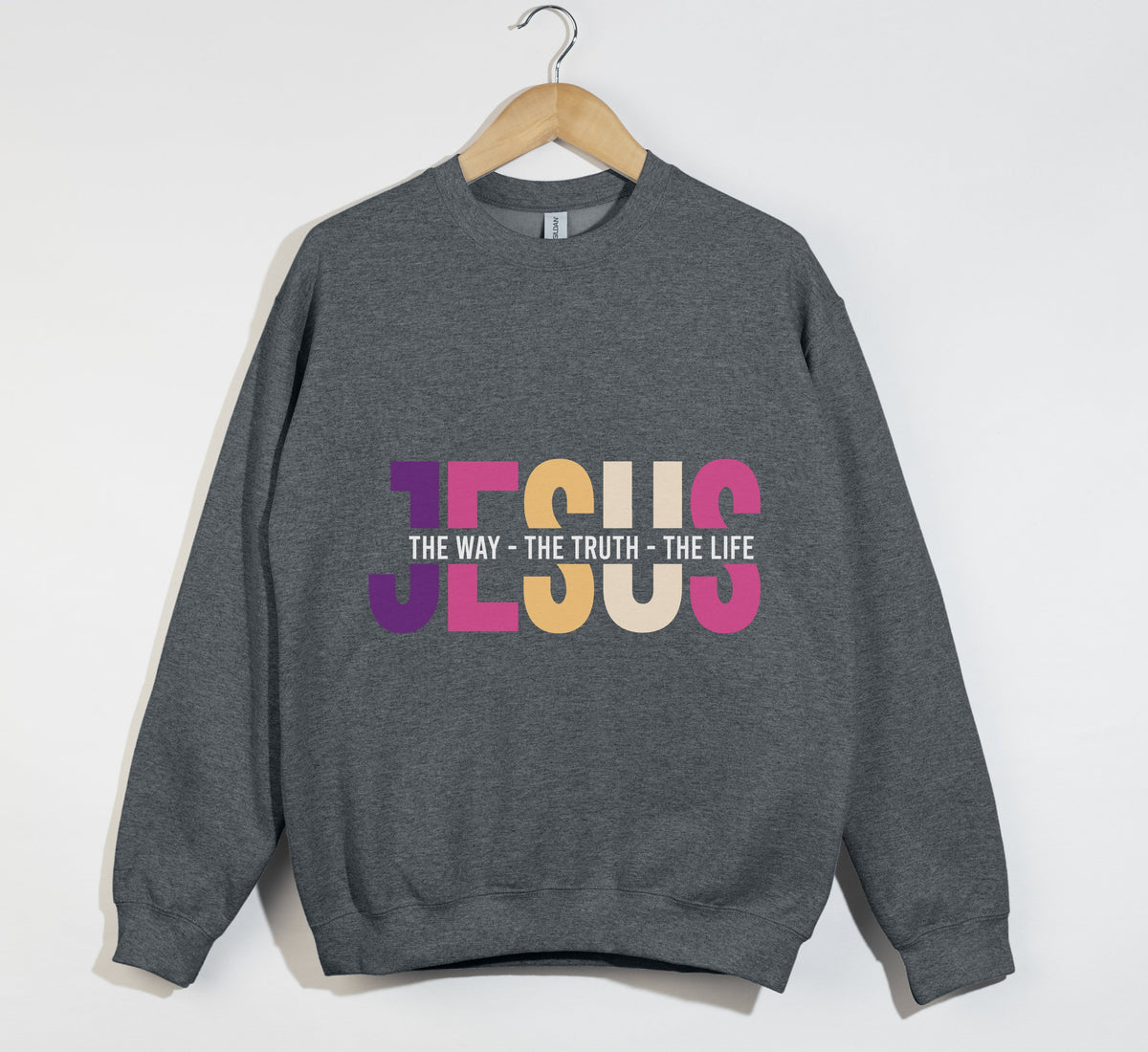 The Way, The Truth, The Life - Christian Sweatshirt