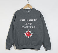 Load image into Gallery viewer, Thoughts And Tariffs -Canada Sweatshirt