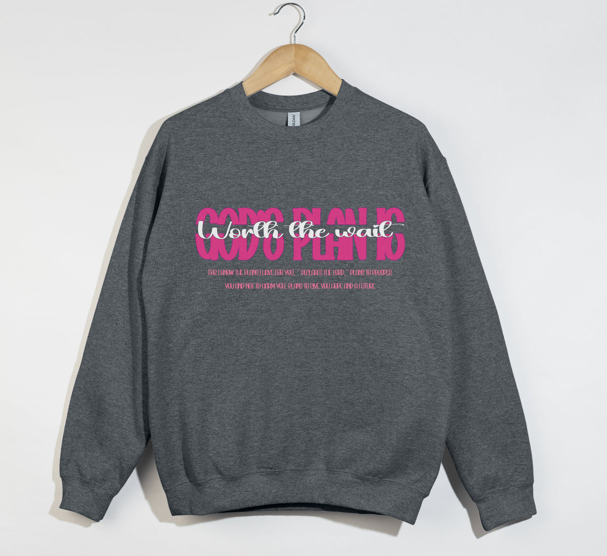 God's Plan Is Worth The Wait - Christian Sweatshirt