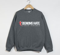 Load image into Gallery viewer, Demons Hate This Shirt  - Christian Sweatshirt
