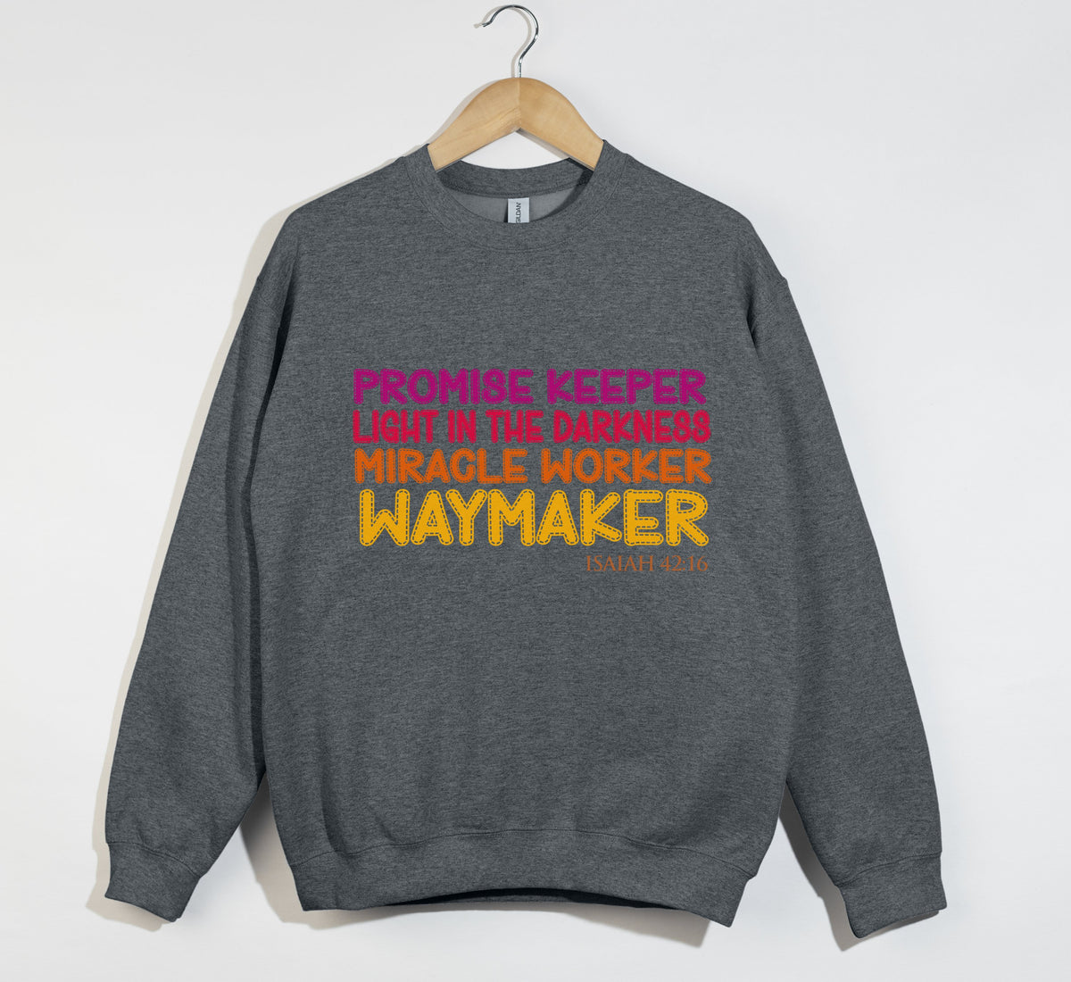 Waymaker, Miracle Worker, Promise Keeper, Light in the Darkness - Christian Sweatshirt