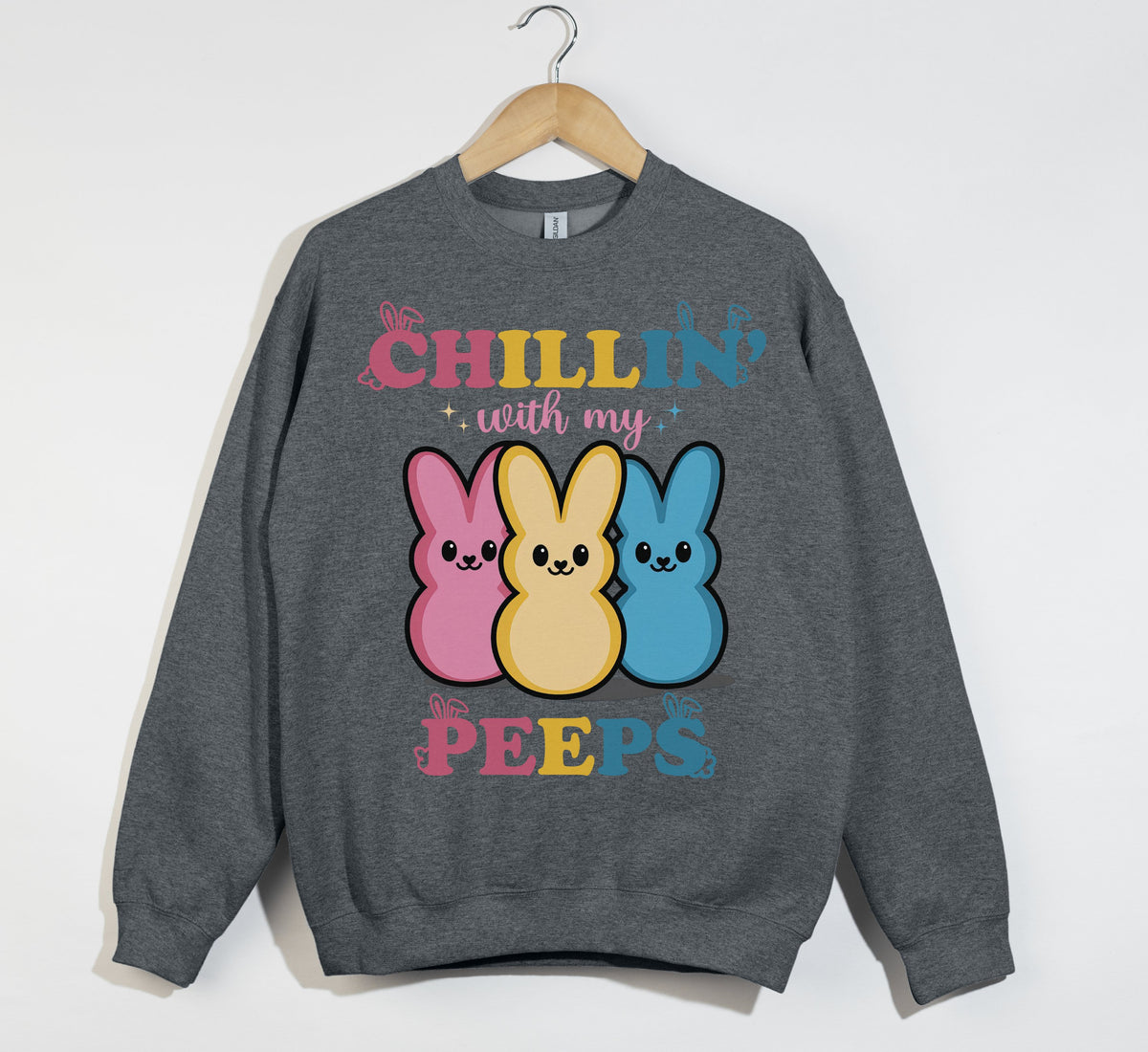 Chillin' With My Peeps - Easter Christian Sweatshirt