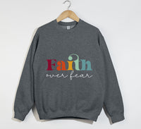 Load image into Gallery viewer, Faith Over Fear - Christian Sweatshirt
