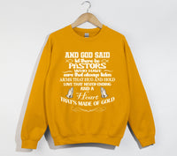 Load image into Gallery viewer, And God Said, Let There Be Pastors - Christian Sweatshirt
