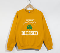 Load image into Gallery viewer, Not Lucky, Just Simply Blessed - Christian Sweatshirt