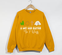 Load image into Gallery viewer, A Lot Can Happen In 7 Days - Easter Sweatshirt
