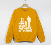 Load image into Gallery viewer, Kids Need Fathers, Not Screens - Sweatshirt
