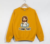 Load image into Gallery viewer, Jesus I Saw That - Funny Christian Sweatshirt
