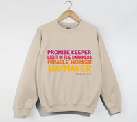 Load image into Gallery viewer, Waymaker, Miracle Worker, Promise Keeper, Light in the Darkness - Christian Sweatshirt
