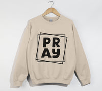 Load image into Gallery viewer, PRAY - Christian Sweatshirt
