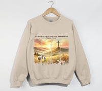Load image into Gallery viewer, My Sin Was Great, His Love Was Greater - Christian Sweatshirt
